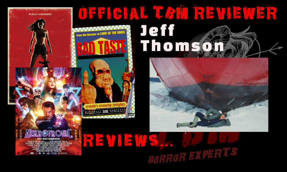 TBM HORROR - Reviewers Team - Jeff Thomson - Bloody Disgusting