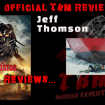 TBM HORROR - Reviewers Team - Jeff Thomson - predator
