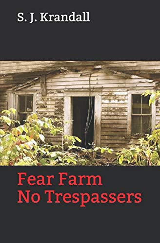 tbm horror - horror book - Fear Farm No Trespassers
