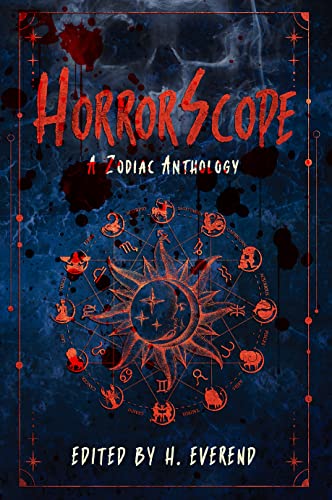 TBM Horror - review by brianna malotke - HorrorScope A Zodiac Anthology