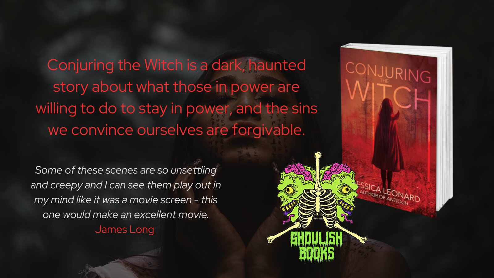 tbm horror - ghoulish books - CONJURING THE WITCH by Jessica Leonard - Banner 1