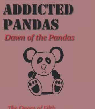 tbm-horror-scifi-Ketamine-Addicted-Pandas-Dawn-of-the-Pandas-by-Dani-Brown