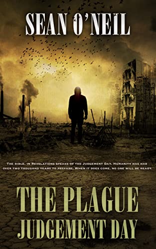 tbm-horror-scifi-The-Plague-Judgement-Day-The-Apocalyptic-Series-Book-1-by-Sean-ONeil