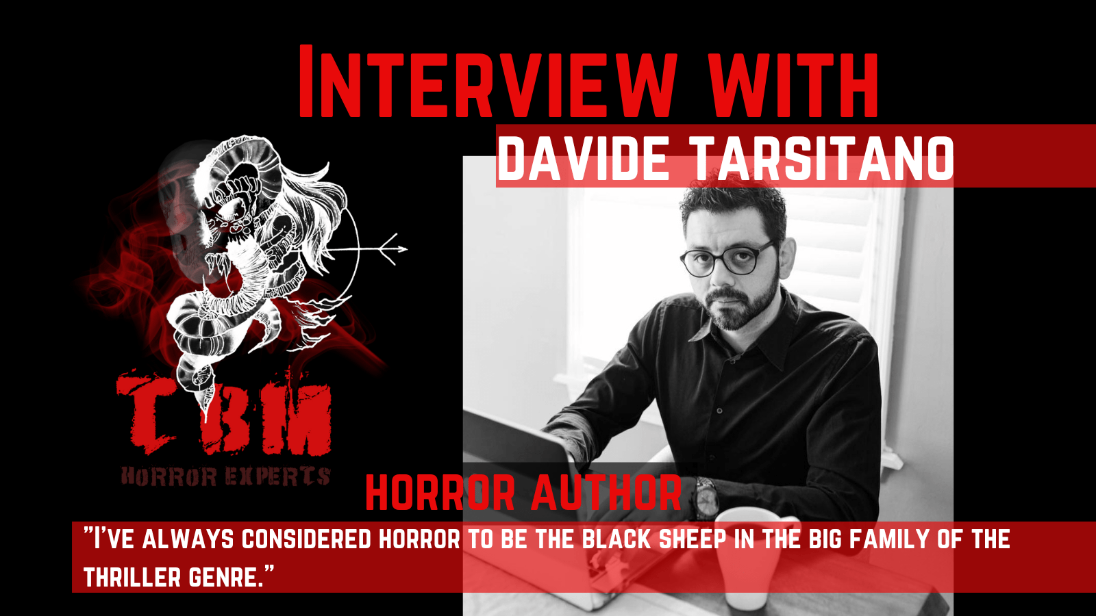 TBM Horror - Davide Tarsitano - Interview