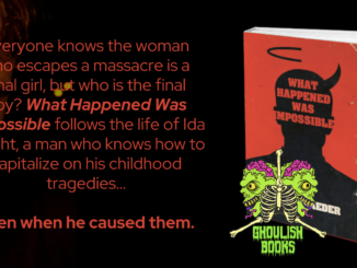 tbm horror - ghoulish books - What happened was impossible - banner 1