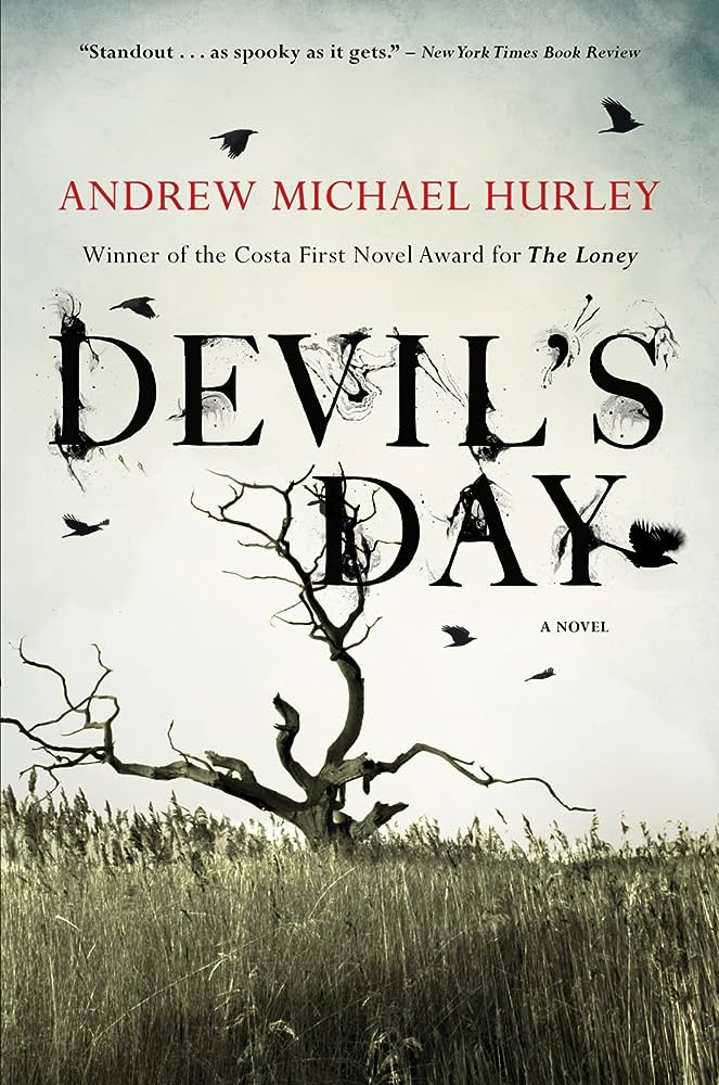 DEVIL'S DAY, by Andrew Michael Hurley