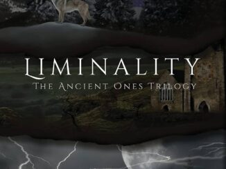 ANCIENT ONES TRILOGY, BOOK 2: LIMINALITY, by Cassandra L. Thompson