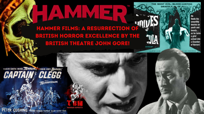 TBM Horror - Horror News - Hammer Films and Studios is back John Gore 6