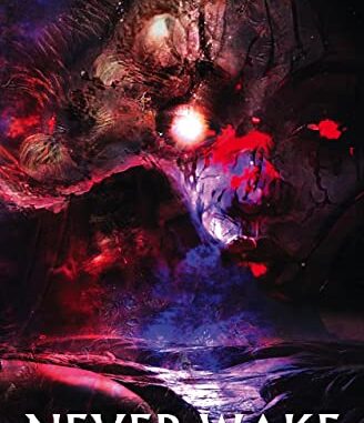 tbm-horror-Never-Wake-An-Anthology-of-Dream-Horror-crystal-lake-publishing